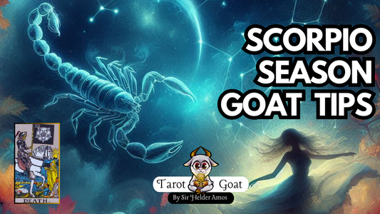 Scorpio Season tips and Tarot Reading for this month.